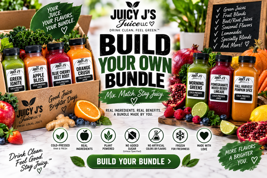 BUILD YOUR OWN JUICY J’S JUICE BUNDLE 🧃💚